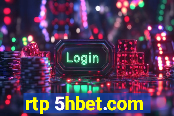 rtp 5hbet.com